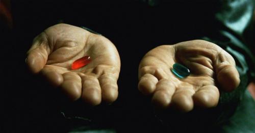 red pill-blue pill choice